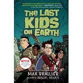 地表最後少年 1 The Last Kids on Earth