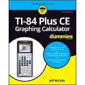 Ti-84+ Graphing Calculator for Dummies
