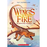 Wings of Fire #1: The Dragonet Prophecy