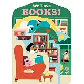 Bookscape Board Books: We Love Books!