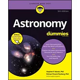 Astronomy for Dummies, (+ Chapter Quizzes Online)
