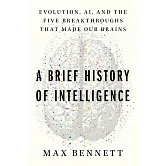 A Brief History of Brains