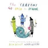 【精裝】The Crayons Go Back to School