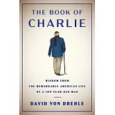 一切都會好轉的：查理的百歲人生教會我的事