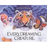 Every Dreaming Creature