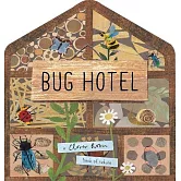 生態翻翻硬頁書：蟲蟲大飯店Bug Hotel: A lift-the-flap book of discovery (A Clover Robin Book of Nature)