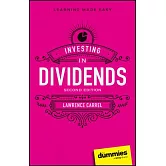 Investing in Dividends for Dummies, Updated Edition
