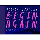 【精裝】Begin Again: The Story of How We Got Here and Where We Might Go