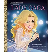 Lady Gaga: A Little Golden Book Biography