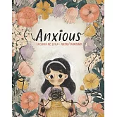 Anxious