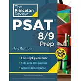 Princeton Review PSAT 8/9 Prep, 2nd Edition: 2 Practice Tests + Content Review + Strategies for the Digital PSAT