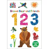 Brown Bear and Friends 123 (World of Eric Carle)