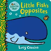 Little Fish’s Opposites