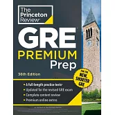 Princeton Review GRE Premium Prep, 36th Edition: 6 Practice Tests + Review & Techniques + Online Tools
