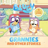 Bluey四合一故事集Bluey: Grannies and Other Stories: 4 Stories in 1 Book. Hooray!