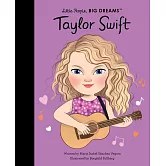 泰勒絲傳記繪本【小不點大夢想系列】Little People, Big Dreams: Taylor Swift