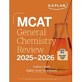 MCAT General Chemistry Review 2025-2026: Online + Book