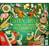音樂按鍵書：10個改變世界的經典樂曲Listen to the Music: The Instruments: A world of magical melodies