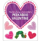 The Very Hungry Caterpillar’s Peekaboo Valentine’s Day