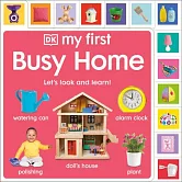 硬頁頁籤書My First Busy Home: Let’s Look and Learn!