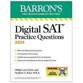 Digital SAT Practice Questions, Fourth Edition: More Than 800 Questions for Digital SAT Prep 2025 + Tips + Online Practice