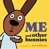 Me and Other Bunnies