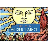 The Mini Weiser Tarot: A Miniature Edition of the Classic 1909 Waite-Smith Deck (78 Full-Color Cards)