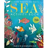海洋貼紙遊戲書（超過200張絕美貼紙）Sea: Activity Book