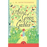 清秀佳人1：綠色屋頂之家的安 Anne of Green Gables (Puffin Classics)