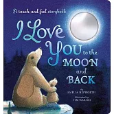 觸摸書 I Love You to the Moon and Back A touch-and-feel storybook