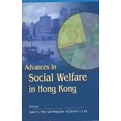 Advances in Social Welfare in Hong Kong