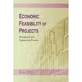 Economic Feasibility of Projects:Managerial and Engineering Practive