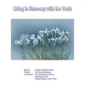 Living in Harmony with Truth
