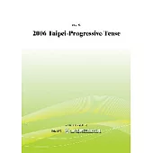 2006Taipei-ProgressiveTense(POD)