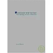 Searching for the Way