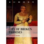 City of Broken Promises