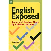English Exposed：Common Mistakes Made by Chinese Speakers