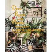 美式個性風x綠植栽空間設計：人氣園藝師的生活綠藝城市紀行