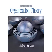 Classics of Organization Theory(Original)