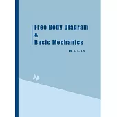 Free Body Diagram & Basic Mechanics(自由體圖概念與力學基礎)