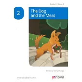 Innova Graded Readers Grade 2 (Book 2): The Dog and the Meat