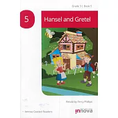 Innova Graded Readers Grade 3 (Book 5): Hansel and Gretel