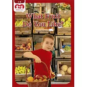 Chatterbox Kids 6-1 What Fruit Do You Like?