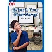 Chatterbox Kids 29-1 What Is Your Mom Doing?