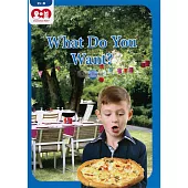 Chatterbox Kids 25-2 What Do You Want?