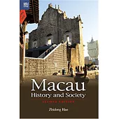 Macau History and Society, Second Edition