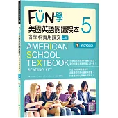 FUN學美國英語閱讀課本5：各學科實用課文【二版】(菊8K+Workbook+寂天雲隨身聽APP)