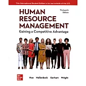 Human Resource Management: Gaining a Competitive Advantage(13版)