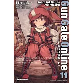 Sword Art Online刀劍神域外傳 Gun Gale Online (11) ―5th 特攻強襲(上)―
