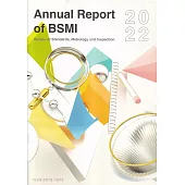 2022Annual Report of BSMI(111年標準檢驗局英文年報)